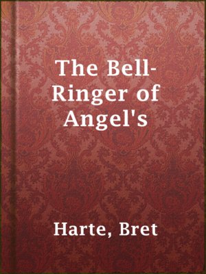 cover image of The Bell-Ringer of Angel's